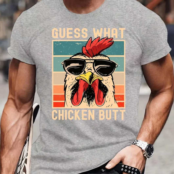 Guess What? Chicken Butt shirt